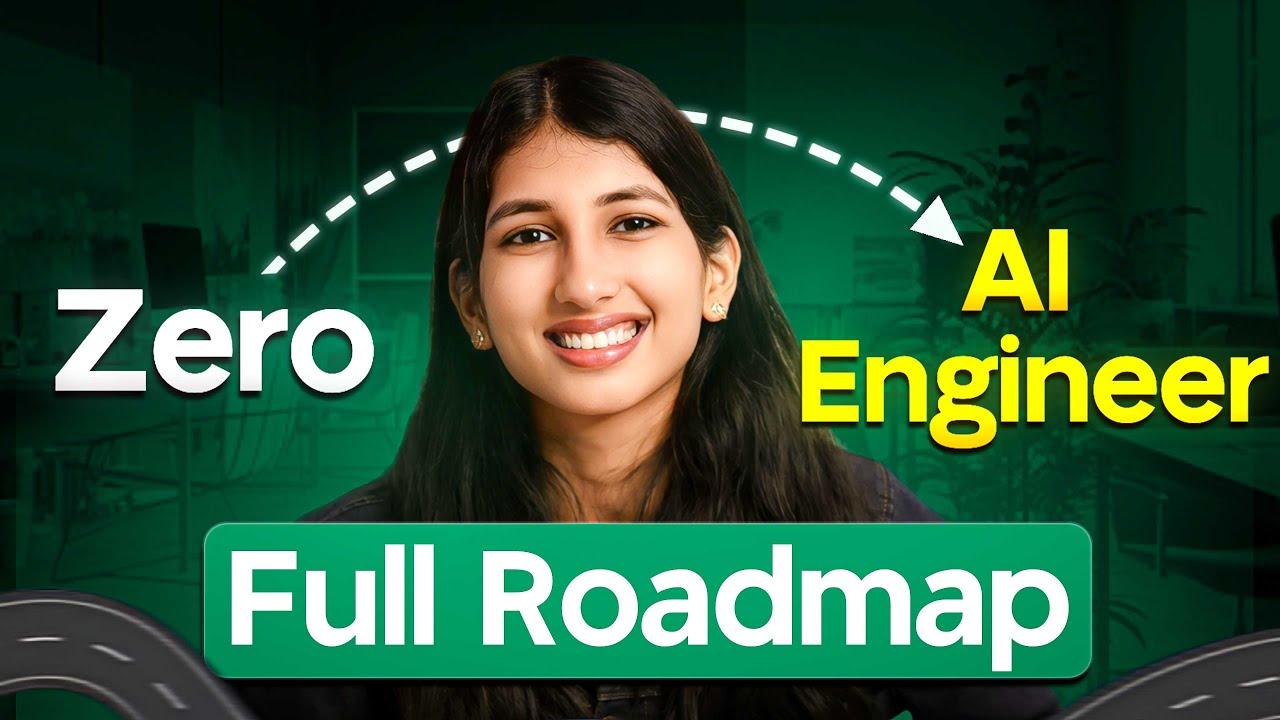 Zero to AI Engineer in 2027: The Complete Step-by-Step Roadmap for Absolute Beginners
