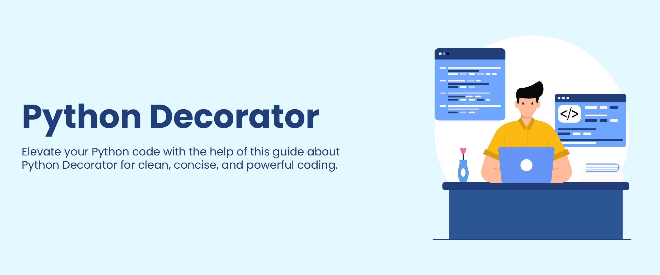 Python Decorators Made Easy
